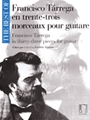 Best of Francisco Tárrega in 33 Pieces for Guitar