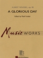 Glorious Day  Opus 48