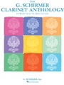 G. Schirmer Clarinet Anthology