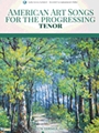 American Art Songs for the Progressing Singer