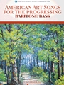 American Art Songs for the Progessing Singer