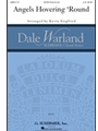 Angels Hovering 'Round