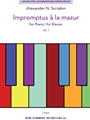 Impromptus A La Mazur, Op. 7