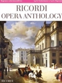 Ricordi Opera Anthology: Soprano, Volume 1 - Lyric Coloratura to Lyric Soprano