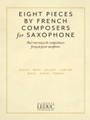 Eight Pieces by French Composers for Saxophone