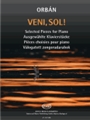 Veni, Sol! Selected Pieces For Piano