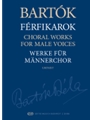 Choral Works For Male Voices