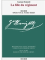 La Fille du Regiment - Critical Edition Vocal Score