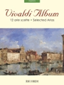 Vivaldi Album - 12 Selected Arias for Soprano Soprano and Piano