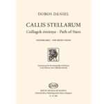 Callis Stellarum (Path of Stars) - Mixed Voices SSATB