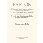 Elment a MadArka (The Bird Flew Away) - for Upper Voices From 27 Two- and Three- Part Choruses