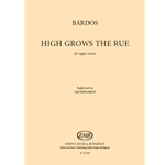 High Grows the Rue - (Magos a Rutafa)