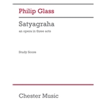 Satyagraha (Full Score) - Opera in Three Acts