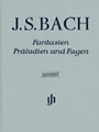 Fantasies Preludes & Fugues