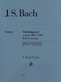 Concerto In A Minor Bwv 1041