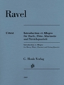 Introduction Et Allegro for Harp, Flute, Clarinet and String Qu