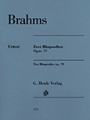 Two Rhapsodies Op. 79 Revised