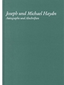 Joseph Und Michael Haydn - Autographe Und Abschriften