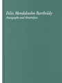 Felix Mendelssohn Bartholdy - Autographe Und Abschriften