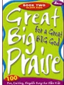 Great Big Praise 2