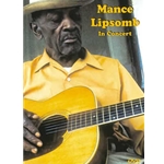 Mance Lipscomb In Concert  DVD
