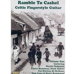 Ramble to Cashel - Celtic Fingerstyle Guitar Volume 1  DVD
