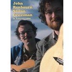 John Renbourn & Stefan Grossman in Concert  DVD