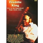 Freddie King Live at the Sugarbowl Sept. 22nd, 1972  DVD