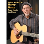 Guitar Artistry of Harry Manx, Raga  Meets the Blues  DVD