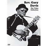 Rev. Gary Davis:  The Video Collection on DVD