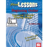 First Lessons Beginning Guitar: Learning Chords/Playing Songs