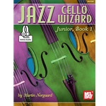 Jazz Cello Wizard Junior, Book 1