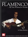 Flamenco...all You Need To Know