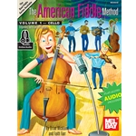 The American Fiddle Method, Volume 1 - Cello