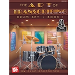Art of Transcribing - Drum Set, Book 1