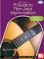 Guide To Non-jazz Improvisation