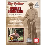 The Guitar of Robert Johnson
