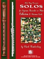 Solos For Soprano Recorder Or Flute