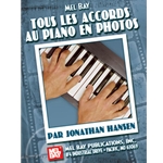Complete Piano Photo Chords, French Edition
