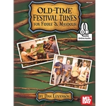 Old-Time Festival Tunes for Fiddle & Mandolin
