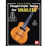 Learn to Play Fingerstyle Solos for Ukulele