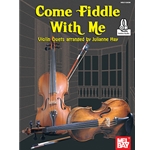 Come Fiddle With Me, Volume One