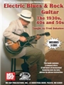 Electric Blues & Rock Guitar: 30's...