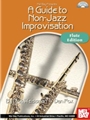 Guide To Non-Jazz Improvization