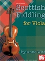 Scottish Fiddling For Viola