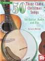 50 Three-chord Christmas Songs