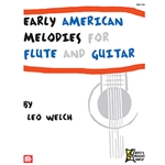 Early American Melodies for Flute and Guitar