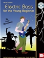Electric Bass For The Young Beginner