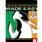Irish Music for Flatpicking Guitar Made Easy