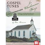 Gospel Tunes for Clawhammer Banjo